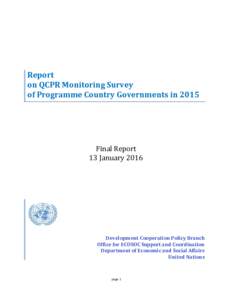 Report on QCPR Monitoring Survey of Programme Country Governments in 2015 Final Report 13 January 2016