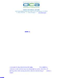 OFFICE OF PUBLIC AFFAIRS 1625 North Market Boulevard, Suite N-323, Sacramento, CA[removed]P[removed]F[removed] | www.dca.ca.gov NEWS RELEASE FOR IMMEDIATE RELEASE