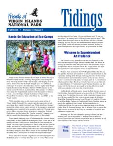 VIRGIN ISLANDS NATIONAL PARK Fall 2003 • Volume 10 Issue 3 Hands-On Education at Eco-Camps