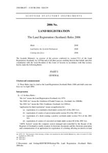 2ND DRAFT – 15 JUNE[removed]SSI1259  SCOTTISH STATUTORY INSTRUMENTS 2006 No. LAND REGISTRATION