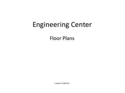 Engineering Center Floor Plans Updated  Engineering Administrative Wing