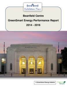 Beanfield Centre GreenSmart Energy Performance ReportA GreenSmart Energy Initiative