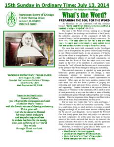 15th Sunday in Ordinary Time: July 13, 2014 Reflection on the Scripture Readings: Franciscan Sisters of Chicago[removed]Theresa Drive Lemont, IL 60439