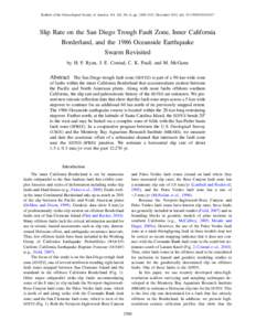 Bulletin of the Seismological Society of America, Vol. 102, No. 6, pp. 2300–2312, December 2012, doi: [removed][removed]Slip Rate on the San Diego Trough Fault Zone, Inner California Borderland, and the 1986 Oceansid