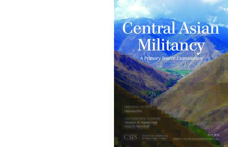 Central Asian Militancy: A Primary Source Examination