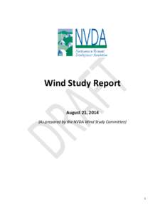 Wind Study Report August 21, 2014 (As prepared by the NVDA Wind Study Committee) 1