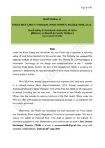 Page 1 of 51  Draft Outline of FOOD SAFETY AND STANDARDS (FOOD IMPORT) REGULATIONS, 2011. Food Safety & Standards Authority of India (Ministry of Health & Family Welfare)