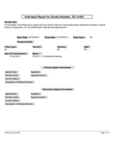 Individual Report for Docket Number : EL14-052 Docket Title: In the Matter of the Request for Approval of an Electric Service Territory Boundary Agreement between Central Electric Cooperative, Inc. and Wessington Springs