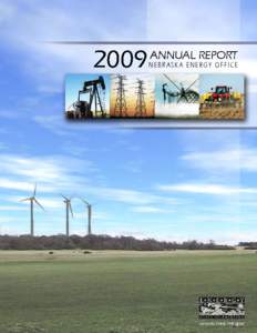 2009  ANNUALREPORT NEBRASKA ENERGY OFFI CE