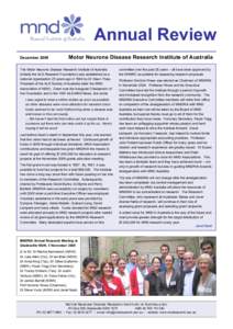 Annual Review December 2009 Motor Neurone Disease Research Institute of Australia  The Motor Neurone Disease Research Institute of Australia