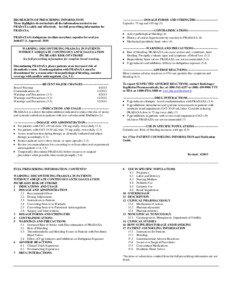 HIGHLIGHTS OF PRESCRIBING INFORMATION These highlights do not include all the information needed to use PRADAXA safely and effectively. See full prescribing information for