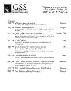 GSS General Assembly Meeting Toepfer Room, Adelbert Hall Oct 1st, Agenda  Timeline