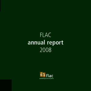 FLAC annual report 2008 flac annual report 2008