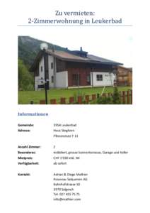 Zu vermieten: 2-Zimmerwohnung in Leukerbad Informationen Gemeinde: