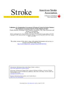 Validation of a Standardized Assessment of Postural Control in Stroke Patients : The Postural Assessment Scale for Stroke Patients (PASS) Charles Benaim, Dominique Alain Pérennou, Jacqueline Villy, Marc Rousseaux and Ja