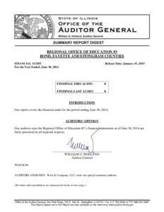 REGIONAL OFFICE OF EDUCATION #3 BOND, FAYETTE AND EFFINGHAM COUNTIES FINANCIAL AUDIT For the Year Ended: June 30, 2014  Release Date: January 15, 2015