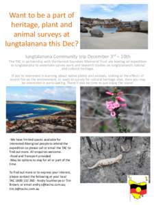 Want to be a part of heritage, plant and animal surveys at lungtalanana this Dec? lungtalanana Community trip December 3rd – 10th The TAC in partnership with the Hamish Saunders Memorial Trust are hosting an expedition
