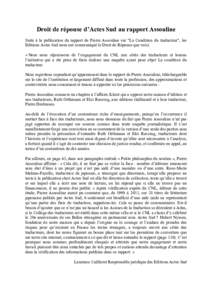 Droit de réponse d’Actes Sud au rapport Assouline Suite à la publication du rapport de Pierre Assouline sur 