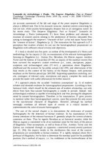 Leonardo de Arrizabalaga y Prado, The Emperor Elagabalus: Fact or Fiction? Cambridge: Cambridge University Press, 2010. Pp. xxxvii + 381. ISBN (Hardback). An accurate assessment of the life and reign of 