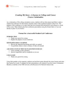 Creating My Story: Middle School Lesson Plan  Page 1 of 1 Creating My Story: A Journey to College and Career Course Culmination