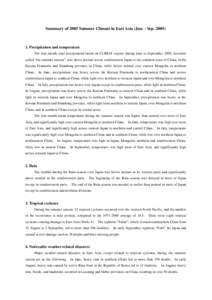 Summary of 2005 Summer Climate in East Asia (Jun. - Sep[removed]Precipitation and temperature The four-month total precipitation based on CLIMAT reports during June to September 2005, hereafter called “the summer se