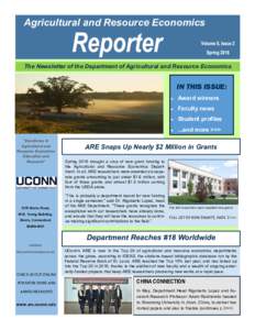 Agricultural and Resource Economics  The Newsletter of the Department of Agricultural and Resource Economics IN THIS ISSUE: