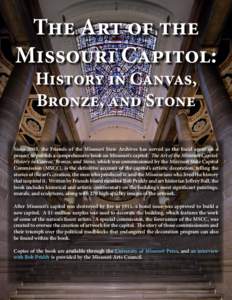 The Art of the Missouri Capitol: History in Canvas, Bronze and Stone