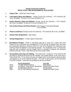 Orange County Fire Authority INITIAL STUDY AND ENVIRONMENTAL EVALUATION 1. Project Title: OCFA Cell Tower Project