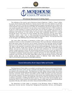 2015 MSM Annual Security and Fire Safety ReportAnnual Security and Fire Safety Report The publication of this report is part of Morehouse School of Medicine’s (