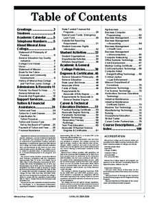 Table of Contents Greetings . .......................3 Trustees . .........................4 Academic Calendar[removed]Telephone Numbers[removed]About Mineral Area