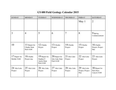 GY480 Field Geology Calendar 2015 SUNDAY 3  MONDAY