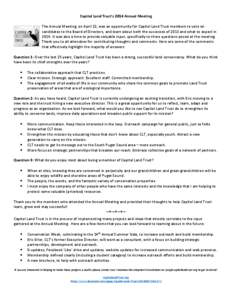 Capitol Land Trust’s 2014 Annual Meeting The Annual Meeting, on April 22, was an opportunity for Capitol Land Trust members to vote on candidates to the Board of Directors, and learn about both the successes of 2013 an
