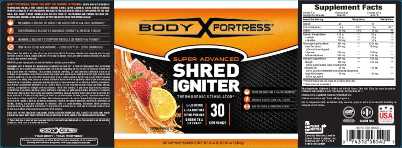 Supplement Facts  BODY FORTRESS® KNOWS YOU DON’T CUT CORNERS IN TRAINING. THAT’S WHY WE DESIGNED A THERMOGENIC FORMULA THAT DOESN’T CUT CORNERS EITHER. SUPER ADVANCED SHRED IGNITER CONTAINS POWERFUL DOSAGES OF KEY