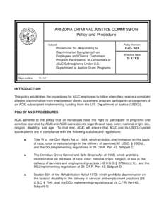 ARIZONA CRIMINAL JUSTICE COMMISSION Policy and Procedure Subject Procedures for Responding to Discrimination Complaints from