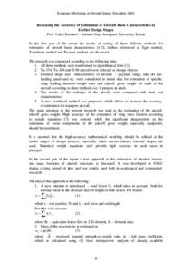 European Workshop on Aircraft Design EducationIncreasing the Accuracy of Estimation of Aircraft Basic Characteristics at Earlier Design Stages Prof. Valeri Komarov - Samara State Aerospace University, Russia In th