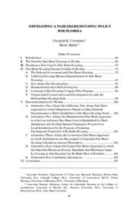 DEVELOPING A FAIR SHARE HOUSING POLICY FOR FLORIDA CHARLES E. CONNERLY* MARC SMITH** Table of Contents Introduction ........................................................................................................