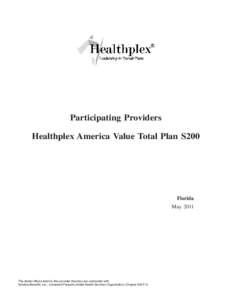 Participating Providers Healthplex America Value Total Plan S200 Florida May 2011