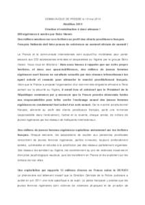 COMMUNIQUE DE PRESSE le 13 mai 2014 Abolition 2014 Emotion et mobilisation à deux vitesses ! 200 nigérianes à vendre par Boko Haram Des milliers vendues sur nos trottoirs au profit des clients prostitueurs français F