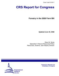 Forestry in the 2008 Farm Bill