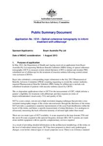 Public Summary Document Application No. 1310 – Optical coherence tomography to inform treatment with aflibercept Sponsor/Applicant/s: