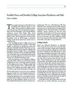 23  Franklin Pierce and Bowdoin College Associates Hawthorne and Hale Peter A. Wallner  T