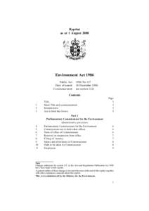 Reprint as at 1 August 2008 Environment Act 1986 Public Act Date of assent