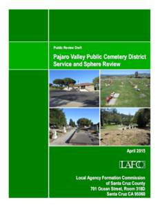 Cemetery / Pajaro /  California / Santa Cruz County /  California / Rancho Bolsa del Pajaro / Geography of California / Watsonville /  California / Pajaro River