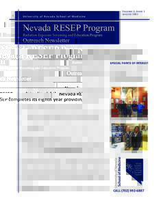 VOLUME 2 , ISSUE 1 AUGUST 2013 University of Nevada School of Medicine   Nevada RESEP Program