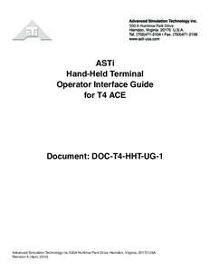 500 A Huntmar Park Drive  ASTi Hand-Held Terminal Operator Interface Guide for T4 ACE