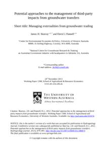 Potential approaches to the management of third-party impacts from groundwater transfers Short title: Managing externalities from groundwater trading James H. Skurray a, b, * and David J. Pannell a, b a