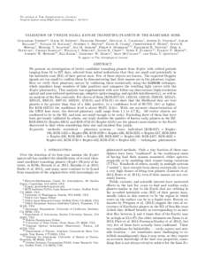 To appear in The Astrophysical Journal Preprint typeset using LATEX style emulateapj v[removed]VALIDATION OF TWELVE SMALL KEPLER TRANSITING PLANETS IN THE HABITABLE ZONE Guillermo Torres1,2 , David M. Kipping1 , Franco