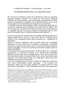 La Révolution française : revue historiqueUN PRETRE COMMUNISTE : LE CURÉ PETIT-JEAN1 On sait que les premières années de la Révolution virent une agitation paysanne presque constante. Les cahiers de 