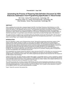 PharmaSUG2011 - Paper CD02  Automating the Process of Preparing Data Definition Document for NDA Electronic Submission from Programming Specification in Word Format Min Chen, Vertex Pharmaceuticals, Cambridge, MA Xiangch