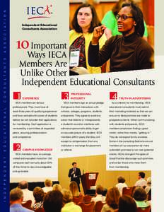 A S S O C I A T I O N C O N S U L T A N T S E D U C A T I O N A L Independent Educational Consultants Association